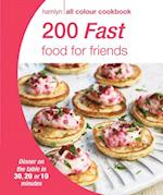 Hamlyn All Colour Cookery: 200 Fast Food for Friends