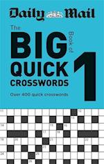 Daily Mail Big Book of Quick Crosswords Volume 1