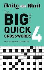 Daily Mail Big Book of Quick Crosswords Volume 4