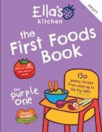 Ella's Kitchen: The First Foods Book