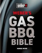 Weber's Gas Barbecue Bible