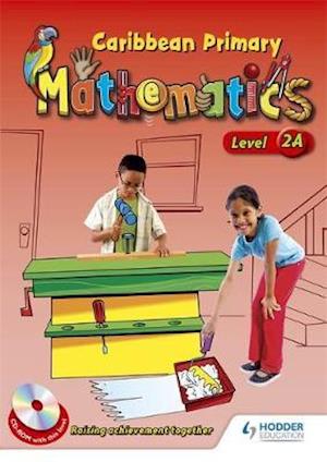 Caribbean Primary Maths Level 2A Pupil Book