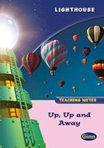 Lighthouse Reception Pink: Up & Away Teachers Notes