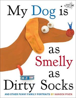 My Dog Is as Smelly as Dirty Socks