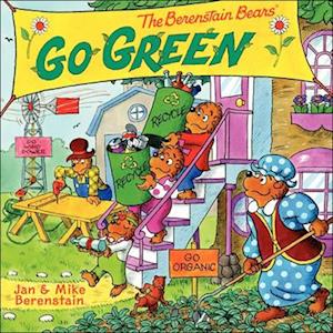 Berenstain Bears Go Green