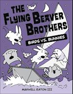Flying Beaver Brothers 4