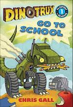 Dinotrux Go to School