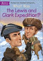 What Was the Lewis and Clark Expedition?