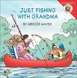 Just Fishing with Grandma