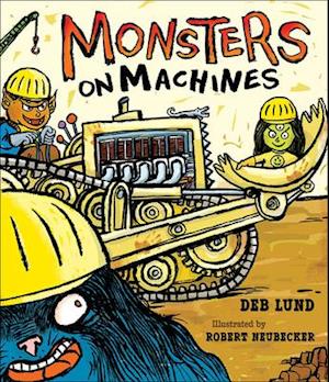 Monsters on Machines