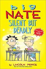 Big Nate Silent But Deadly