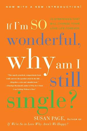 If I'm So Wonderful, Why Am I Still Single?