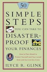 50 Simple Steps You Can Take to Disaster-Proof Your Finances