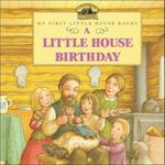 A Little House Birthday