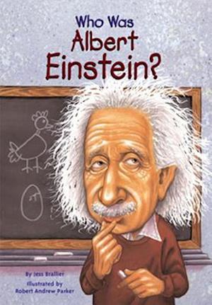 Who Was Albert Einstein?