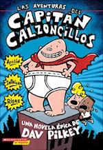 Las Aventuras del Capitan Calzoncillos (the Adventures of Captain Underpants)