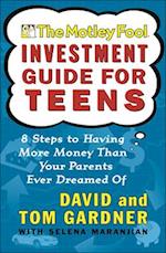 The Motley Fool Investment Guide for Teens