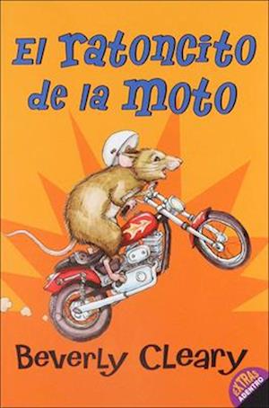 El Ratoncito de la Moto (the Mouse and the Motorcycle)