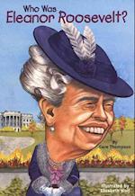 Who Was Eleanor Roosevelt