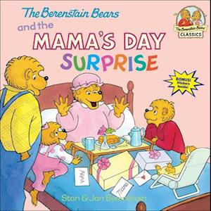 The Berenstain Bears and the Mama's Day Surprise