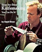 Step-by-Step Knifemaking