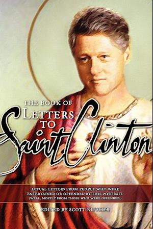 Letters to Saint Clinton