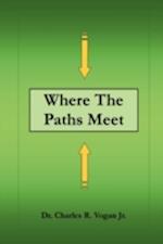 Where the Paths Meet