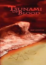 Tsunami of Blood