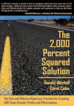 The 2,000 Percent Squared Solution