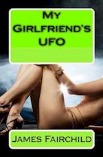 My Girlfriend's UFO