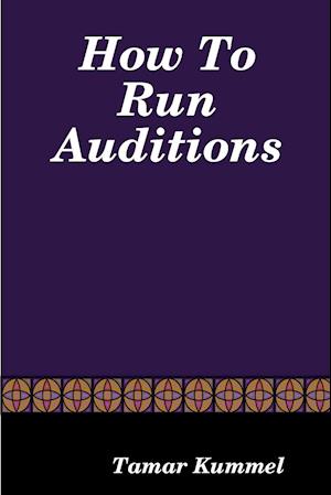 How To Run Auditions