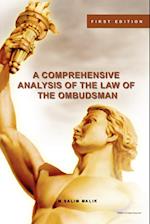 A COMPREHENSIVE ANALYSIS OF THE LAW OF THE OMBUDSMAN