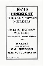 40/40 HINDSIGHT  The O.J. Simpson Murders