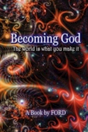 Becoming God