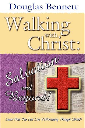 Walking with Christ