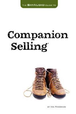 The Bay Audio Guide to Companion Selling