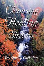 Cleansing and Healing Streams