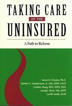 Taking Care of the Uninsured