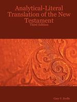 Analytical-literal Translation of the New Testament: Third Edition