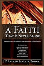 A Faith That Is Never Alone