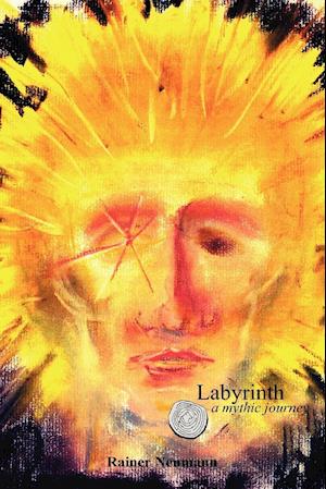 Labyrinth a Mythic Journey