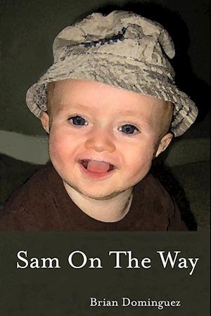 Sam On The Way