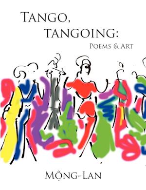 Tango, Tangoing