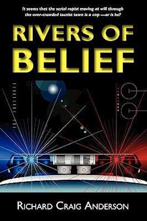 Rivers of Belief