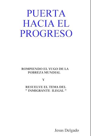 PUERTA HACIA EL PROGRESO