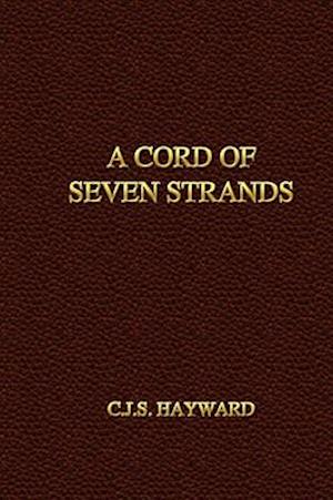 A Cord of Seven Strands