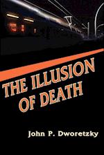 The Illusion of Death