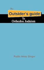 The Outsider's Guide to Orthodox Judaism