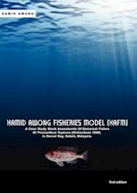 Hamid Awong Fisheries Model (HAFM)