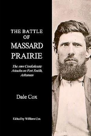 The Battle of Massard Prairie